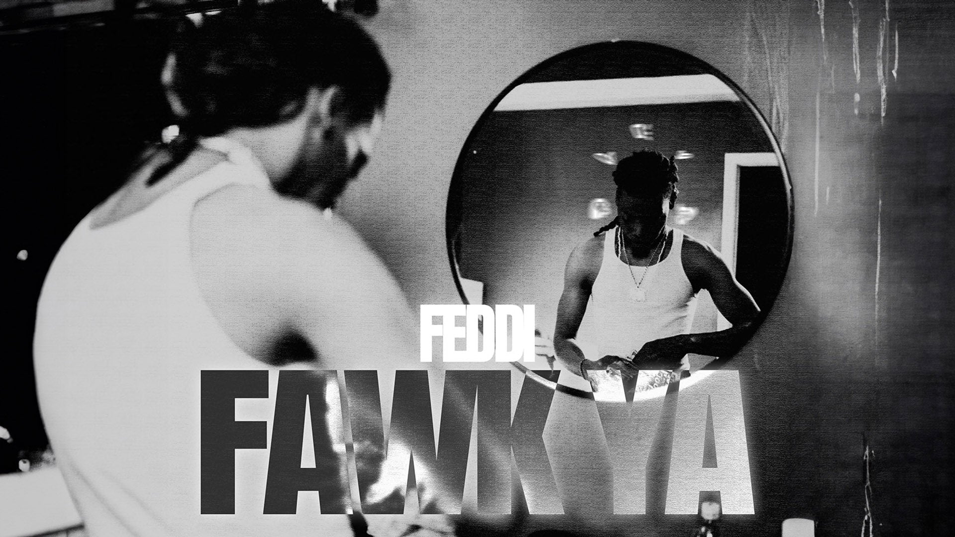 Feddi "Fawk Ya" 🎵